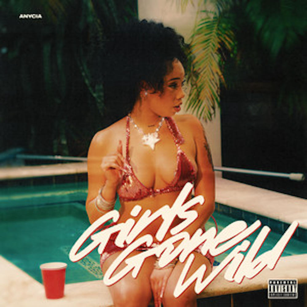 Anycia “Girls Gone Wild” cover art