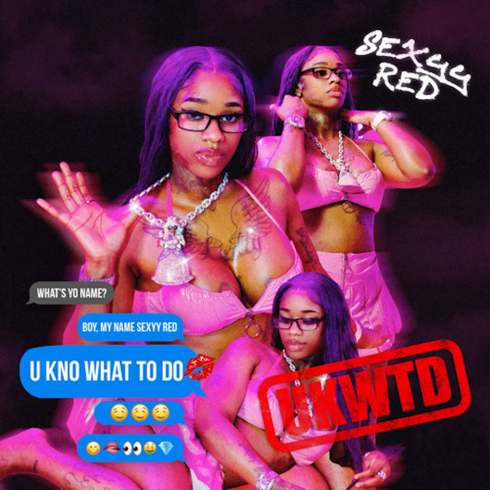 Sexyy Red “U Kno What To Do (UKWTD) / Clouted Up” cover art