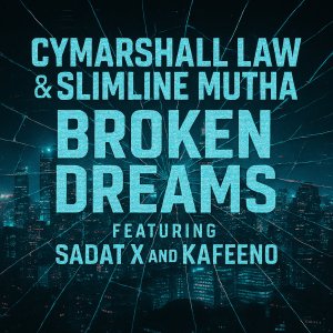 Cymarshall Law, Slimeline Mutha Featuring Sadat X, Kafeeno - 