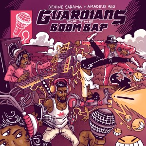 Devine Carama, Amadeus 360 - 'Guardians Of The Boom Bap'