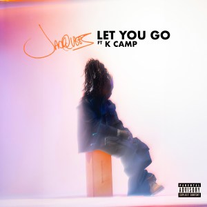 Jacquees Featuring K Camp - 