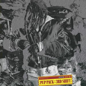Kenny Mason - 'Pup Pack: 3rd Shift' Cover Art