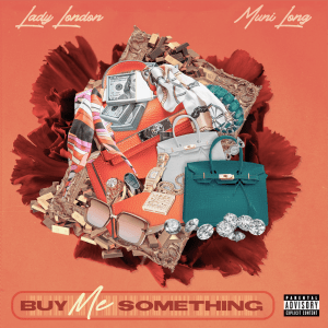 Lady London Feat. Muni Long -