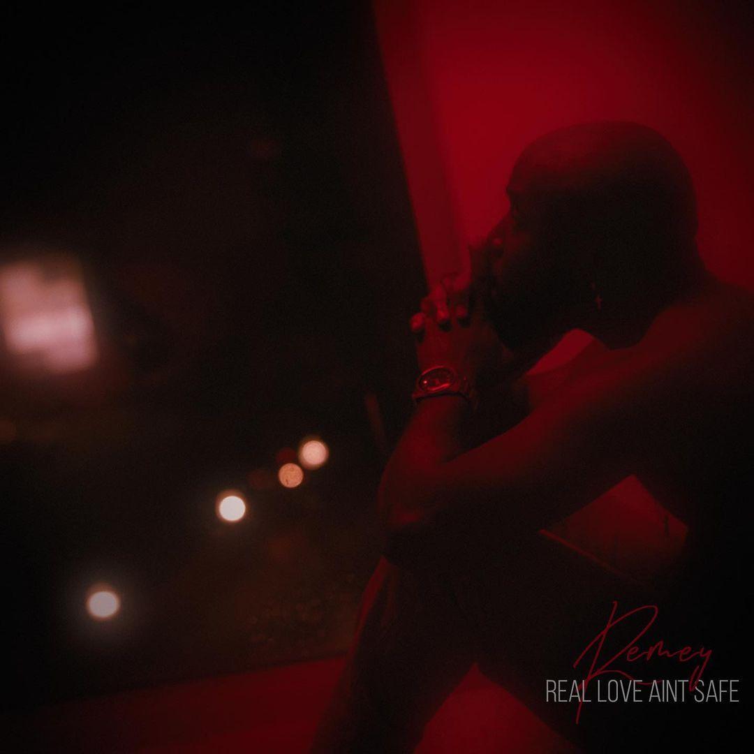 Remey Williams Returns With New Single “Real Love Ain’t Safe”