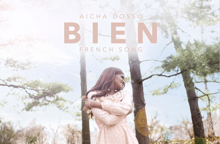 Aicha Dosso Shares Her Love For Paris And NYC Through Her Debut Single “Bien”
