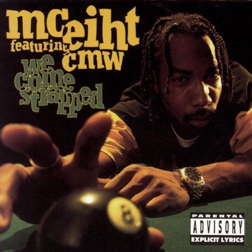 Today In Hip Hop History: MC Eiht Drops His Debut Album ‘We Come Strapped’ 27 Years Ago