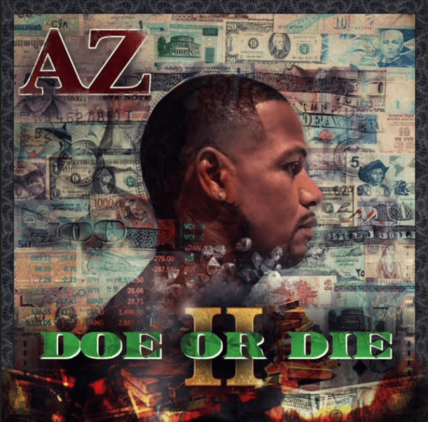 AZ Announces ‘Doe Or Die 2’ Release Date, Drops New Single “The Wheel” Feat. Jahiem
