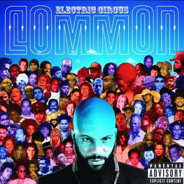 Today in Hip-Hop History: Common Released His Fifth LP ‘Electric Circus’ 19 Years Ago