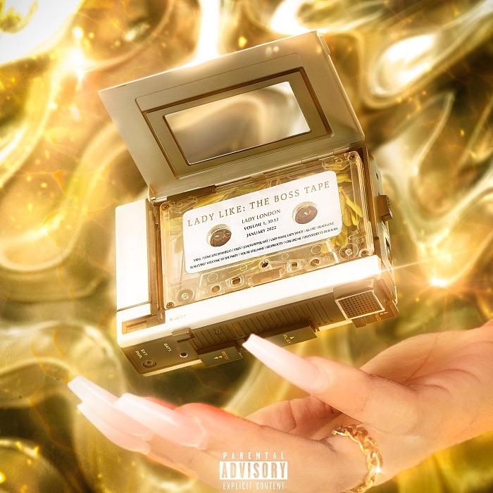 Lady London Releases ‘Lady Like: The Boss Tape’