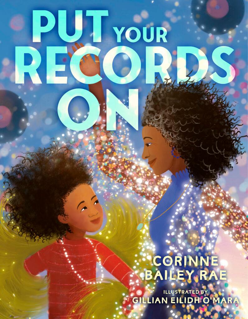 Corinne Bailey Rae Announces Children’s Book ‘Put Your Records On’